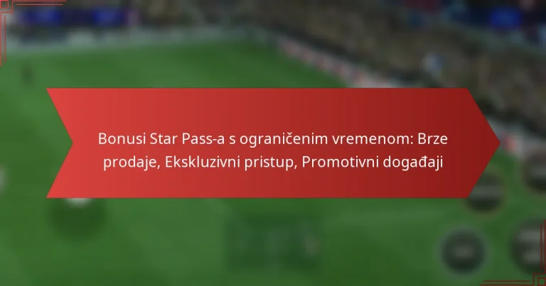 featured-image-bonusi-star-pass-a-s-ogranicenim-vremenom-brze-prodaje-ekskluzivni-pristup-promotivni-dogadaji