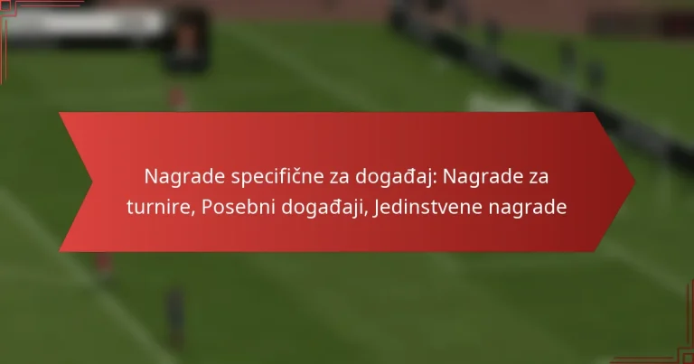 featured-image-nagrade-specificne-za-dogadaj-nagrade-za-turnire-posebni-dogadaji-jedinstvene-nagrade