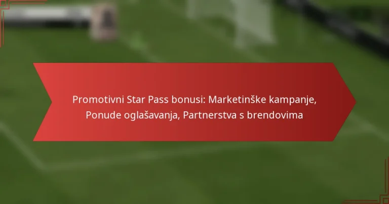 featured-image-promotivni-star-pass-bonusi-marketinske-kampanje-ponude-oglasavanja-partnerstva-s-brendovima