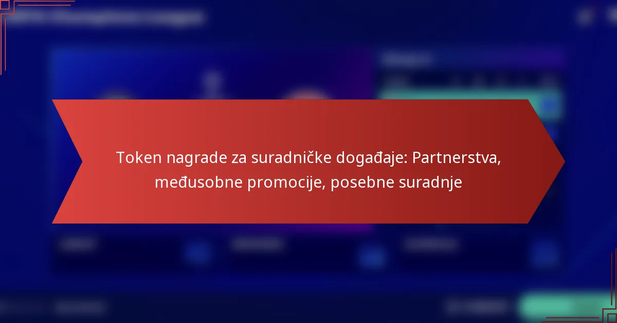 featured-image-token-nagrade-za-suradnicke-dogadaje-partnerstva-medusobne-promocije-posebne-suradnje