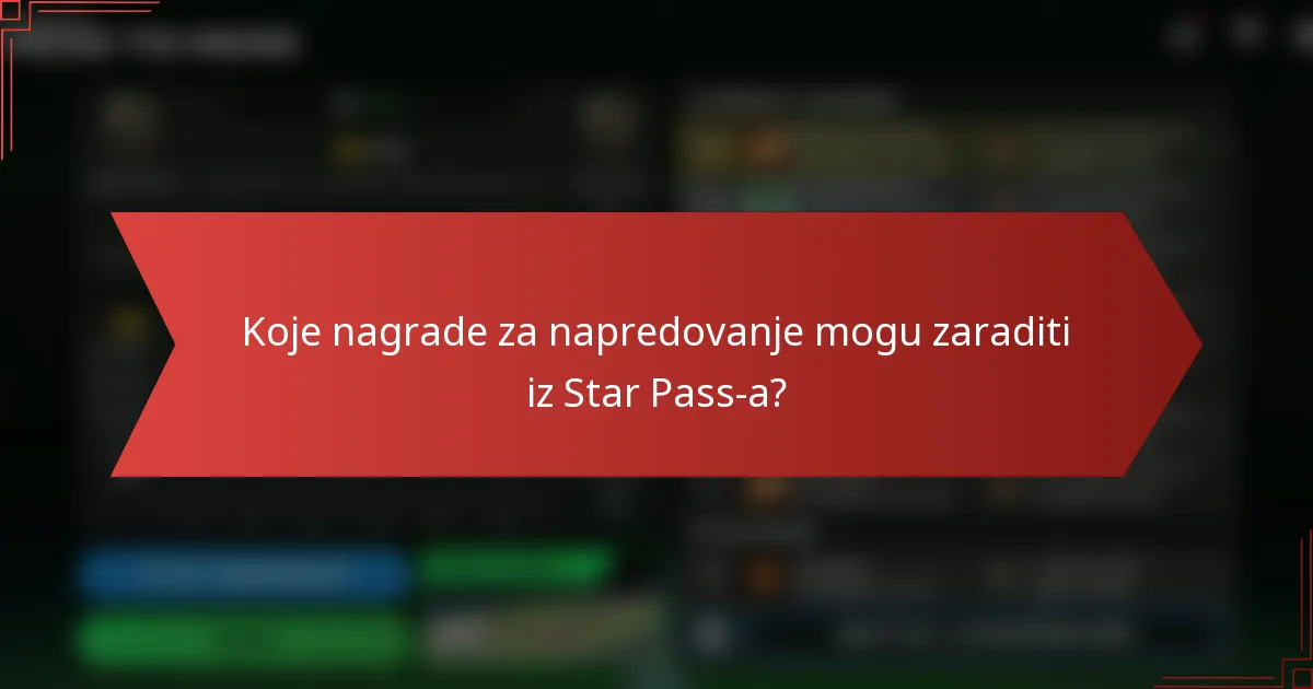 Koje nagrade za napredovanje mogu zaraditi iz Star Pass-a?